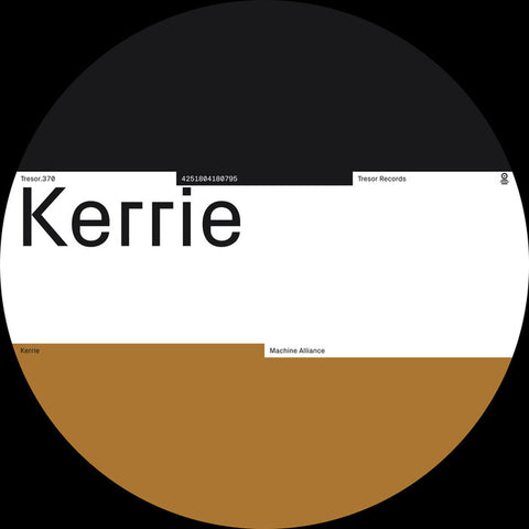 Kerrie ‘Machine Alliance’ 12"