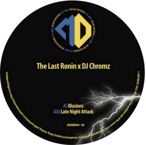 *BACK SOON* THE LAST RONIN x DJ CHROMZ 'ILLUSIONS / LATE NIGHT ATTACK' 12"