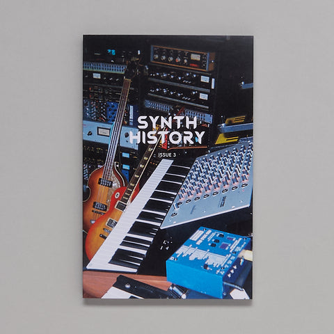 SYNTH HISTORY: ISSUE 3