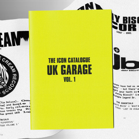 THE ICON CATALOGUE - UK GARAGE VOL 1