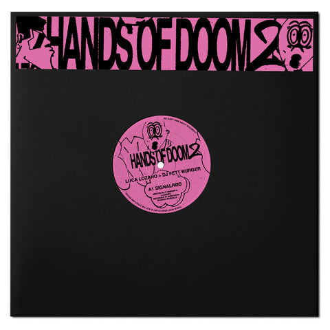 Luca Lozano + Dj Fett Burger 'Hands of Doom 2 EP' 12" (REPRESS) [Import]