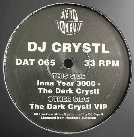 *BACK SOON* DJ CRYSTL 'THE DARK CRYSTL' 12"