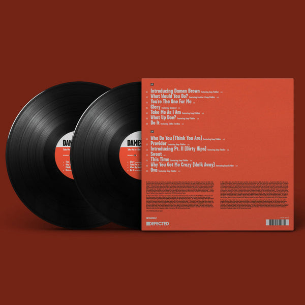*PRE-ORDER* DAMES BROWN 'TAKE ME AS I AM (PRESENTED BY AMP FIDDLER)' 2X12"
