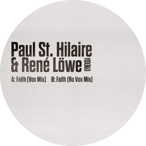 *PRE-ORDER* Paul St. Hilaire & René Löwe 'Faith' 12"