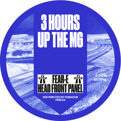 *PRE-ORDER* Fear-E/Head Front Panel '3 Hours Up The M6' 12"