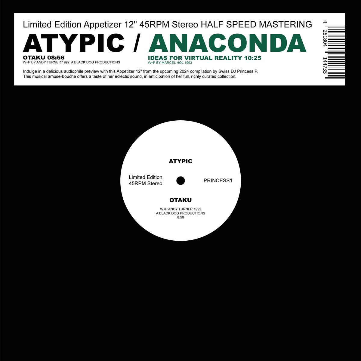 *PRE-ORDER* Atypic / Anaconda 'Princess P. presents' 12