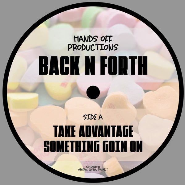 *PRE-ORDER* HANDS OFF PRODUCTIONS 'BACK N FORTH' 12"