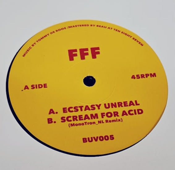 FFF 'EXTACY UNREAL' 12"