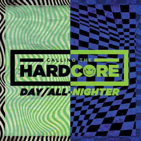 CALLING THE HARDCORE 'DAY / ALL NIGHTER' 2LP