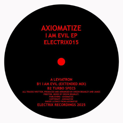 *PRE-ORDER* AXIOMATIZE 'EVIL EP' 12"