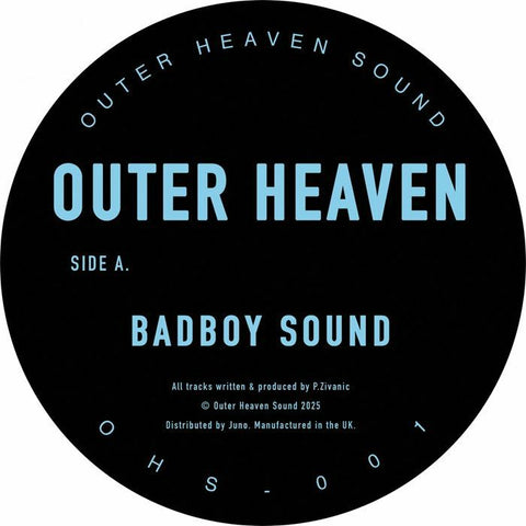 *PRE-ORDER* OUTER HEAVEN 'BADBOY SOUND / DROIDEKA' 12"