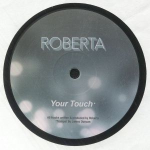 *PRE-ORDER* Roberta 'Your Touch / All The Things' 12"