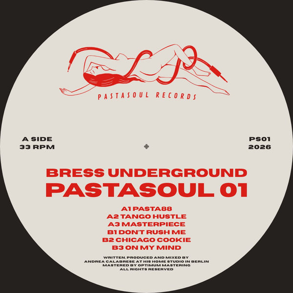 *PRE-ORDER* BRESS UNDERGROUND 'PASTASOUL 01' 12"
