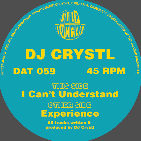 DJ CRYSTL 'EXPERIENCE / I CAN'T UNDERSTAND' 12"