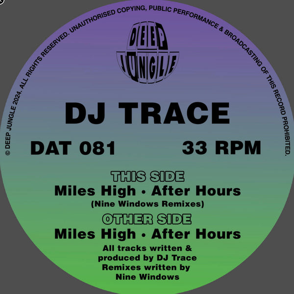 DJ TRACE 'MILES HIGH EP' 12"