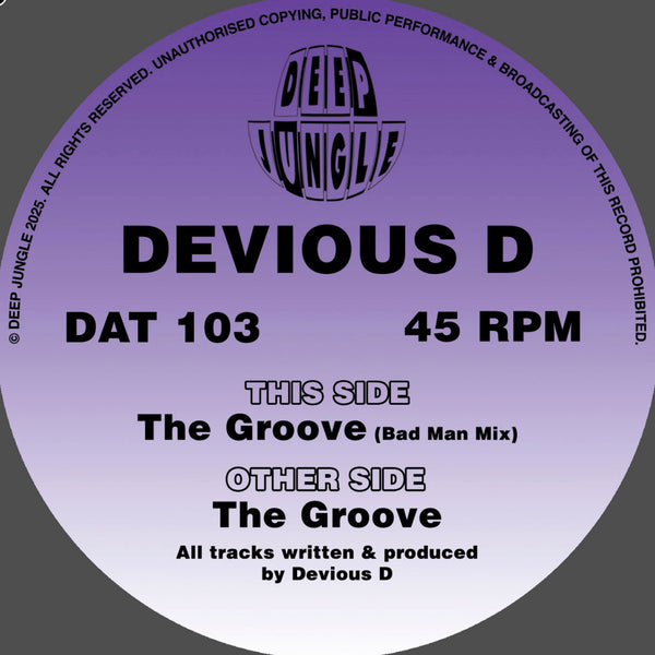 DEVIOUS D 'THE GROOVE' 12"