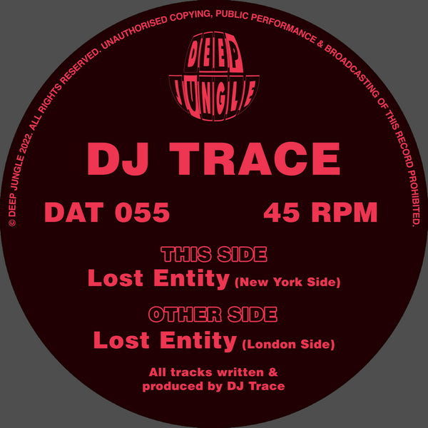 DJ TRACE 'LOST ENTITY' 12"