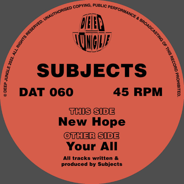 SUBJECTS 'NEW HOPE / YOUR ALL' 12"