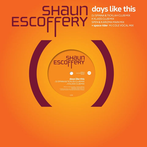 *PRE-ORDER* SHAUN ESCOFFERY 'DAYS LIKE THIS' 12"