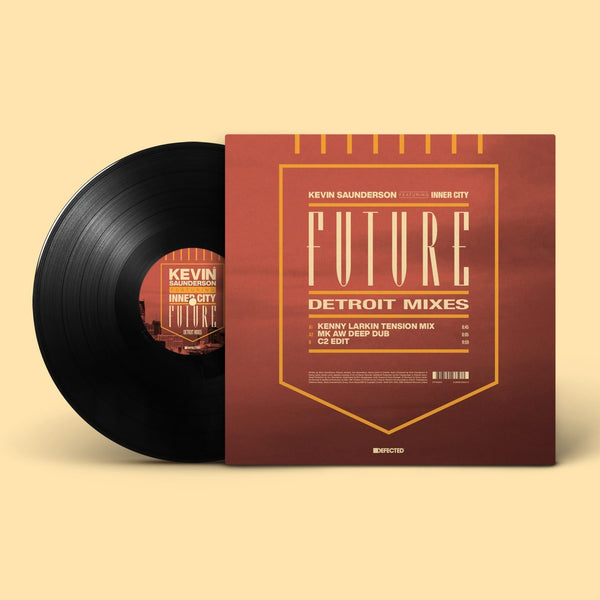 KEVIN SAUNDERSON FT. INNER CITY 'FUTURE' 12"