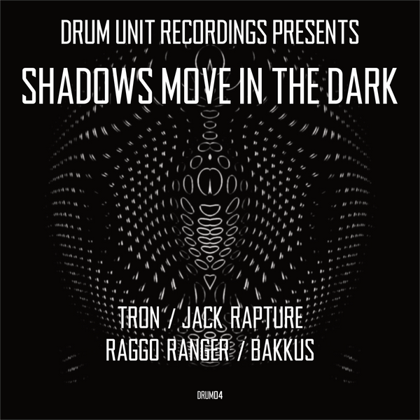 *PRE-ORDER* DRUM UNIT PRESENTS 'SHADOWS MOVE IN THE DARK' 12"