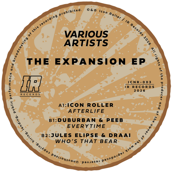 *PRE-ORDER* ICON ROLLER PRESENTS: 'THE EXPANSION EP' 12"