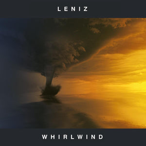 *PRE-ORDER* Leniz 'Whirlwind EP' 12"
