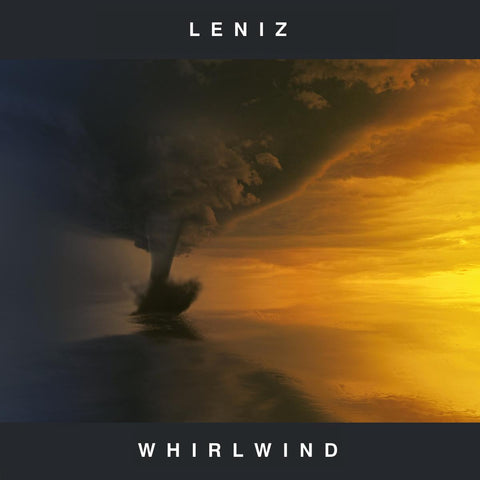 *PRE-ORDER* Leniz 'Whirlwind EP' 12"