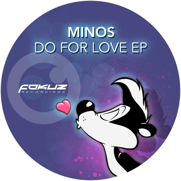 MINOS 'DO FOR LOVE EP' 12"