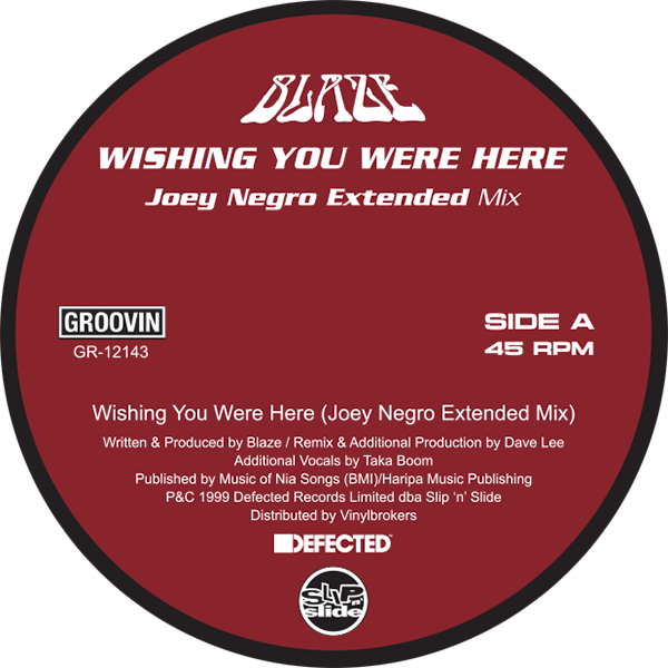 *PRE-ORDER* BLAZE 'WISHING YOU WERE HERE / HOW DEEP IS YOUR LOVE' 12"