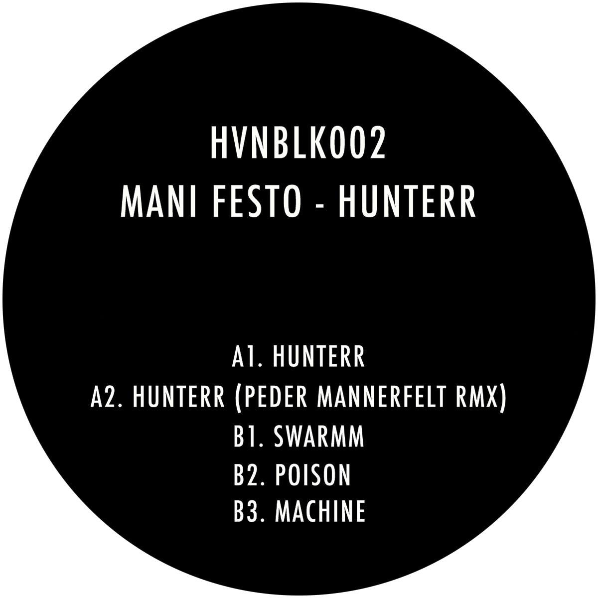*PRE-ORDER* Mani Festo 'Hunterr EP' 12"