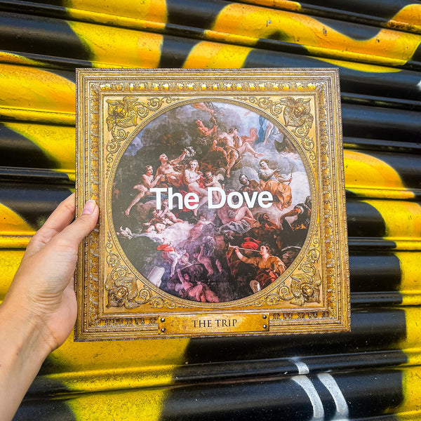 *BACK SOON* THE TRIP 'THE DOVE' 10"