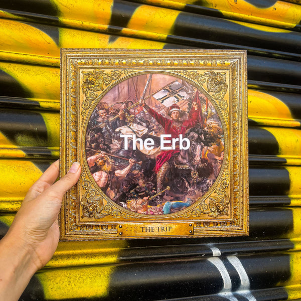 THE TRIP 'THE 'ERB' 10"