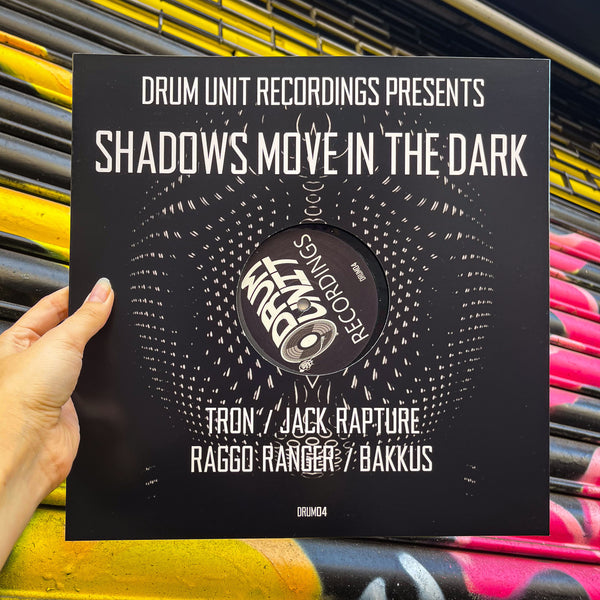 DRUM UNIT PRESENTS 'SHADOWS MOVE IN THE DARK' 12"