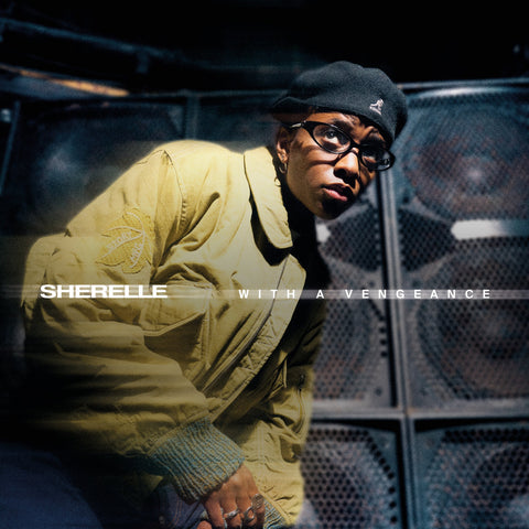 *PRE-ORDER* SHERELLE 'WITH A VENGEANCE' 2LP