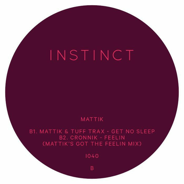 *PRE-ORDER* MATTIK 'INSTINCT 40' 12"