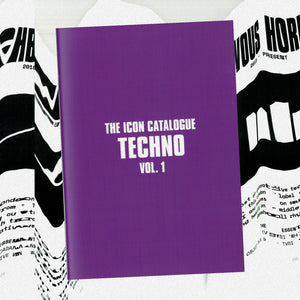 THE ICON CATALOGUE - TECHNO VOL 1