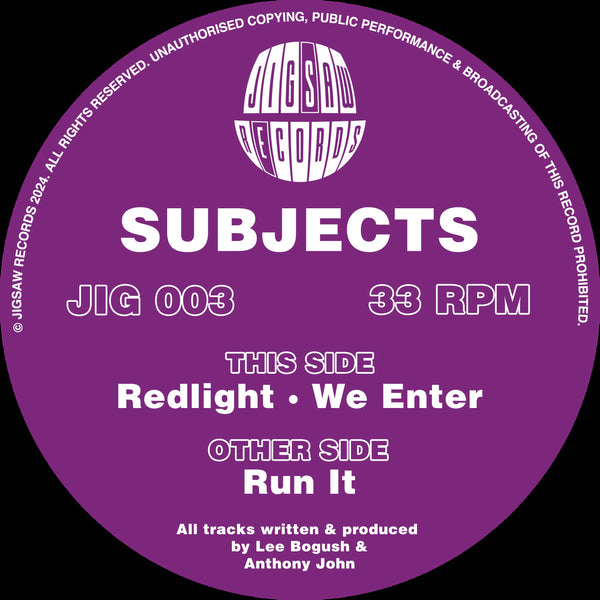 SUBJECTS 'RUN IT / REDLIGHT / WE ENTER' 12"