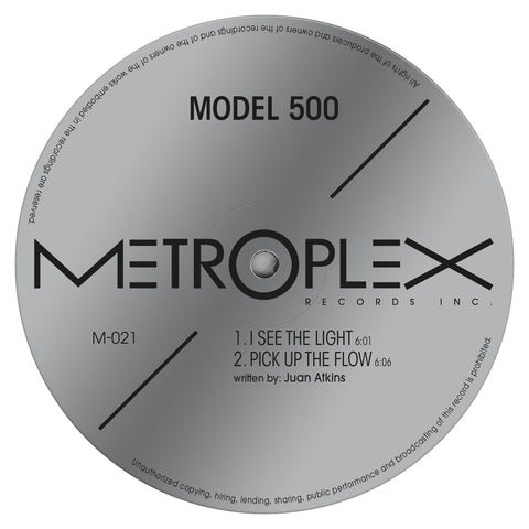 MODEL 500 'I SEE THE LIGHT / PICK UP THE FLOW (REMASTERED)' 12"