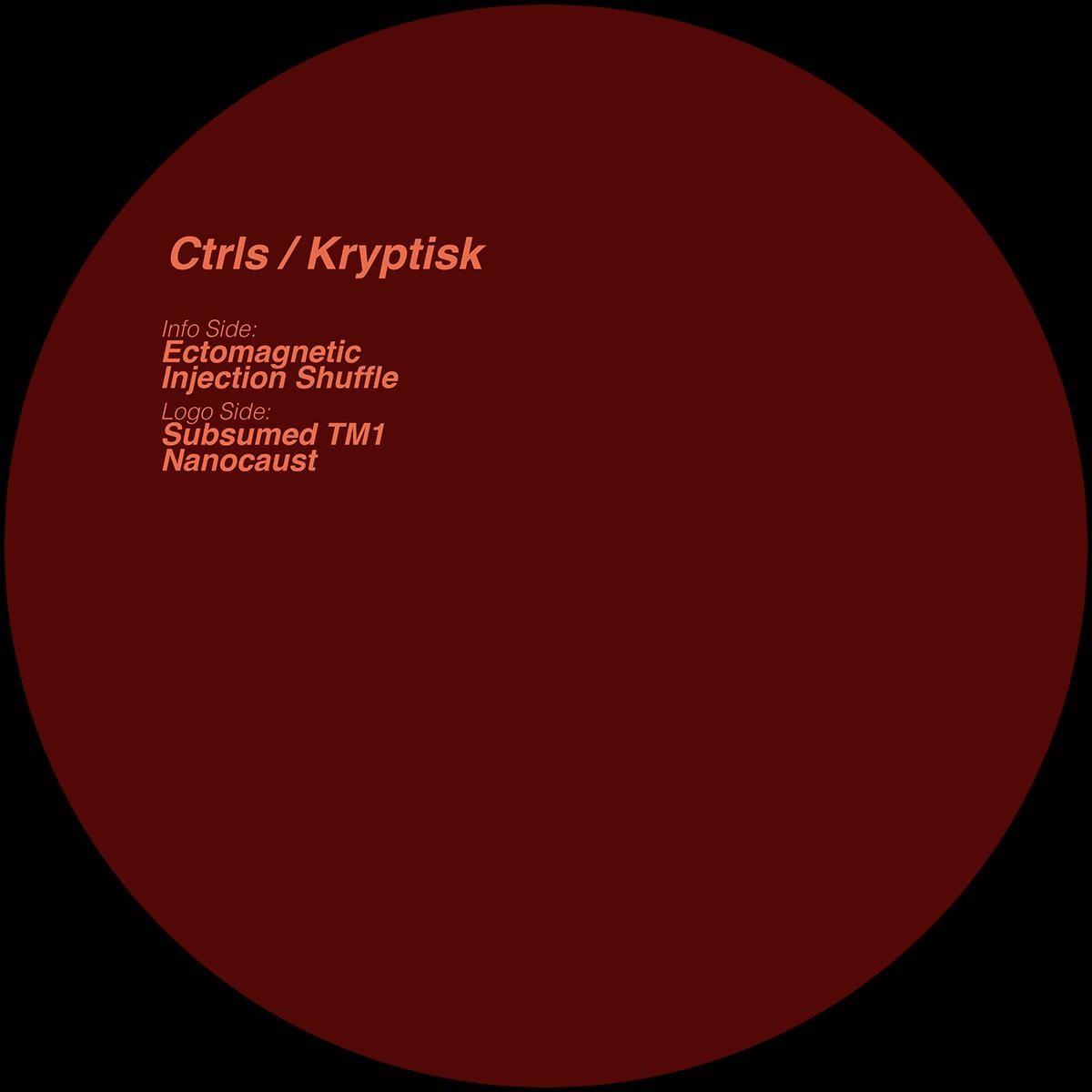 CTRLS 'KRYPTISK' 12" (VINYL ONLY)