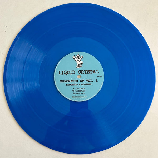 LIQUID CRYSTAL 'CHROMATIC EP - VOL 1' 12" (BLUE WAX)