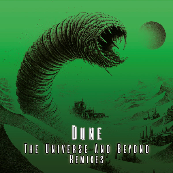 DUNE 'THE UNIVERSE AND BEYOND REMIXES' 12"