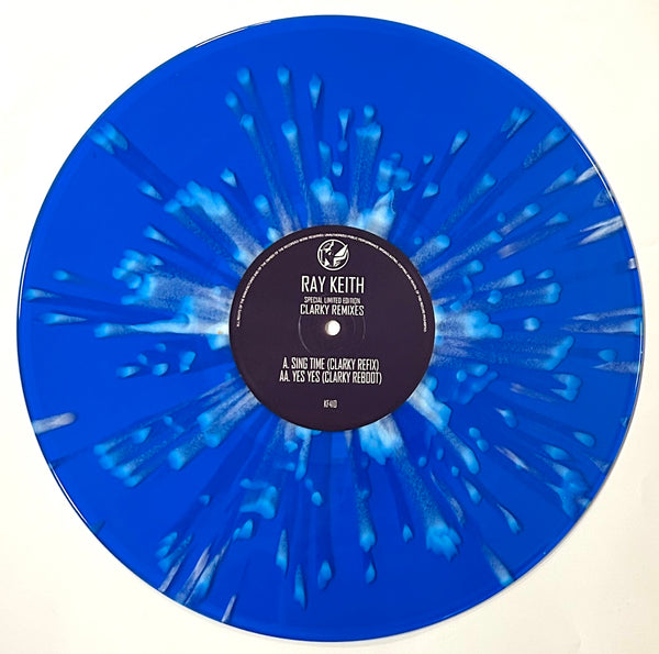 RAY KEITH 'SING TIME / YES YES (CLARKY REMIXES)' 12" (BLUE WAX)