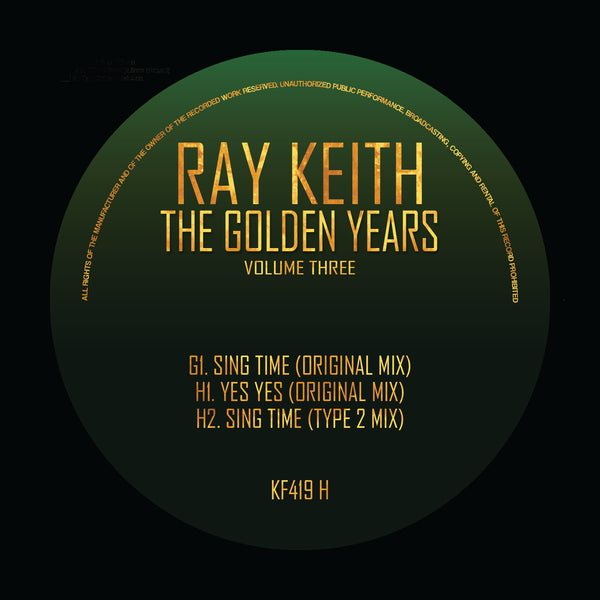 *PRE-ORDER* RAY KEITH 'THE GOLDEN YEARS VOLUME THREE' 5X12"