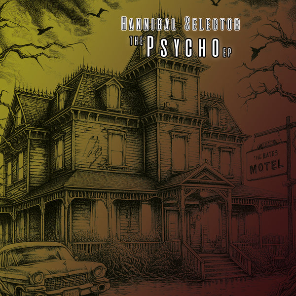 *PRE-ORDER* HANNIBAL SELECTOR 'THE PSYCHO EP' 12"