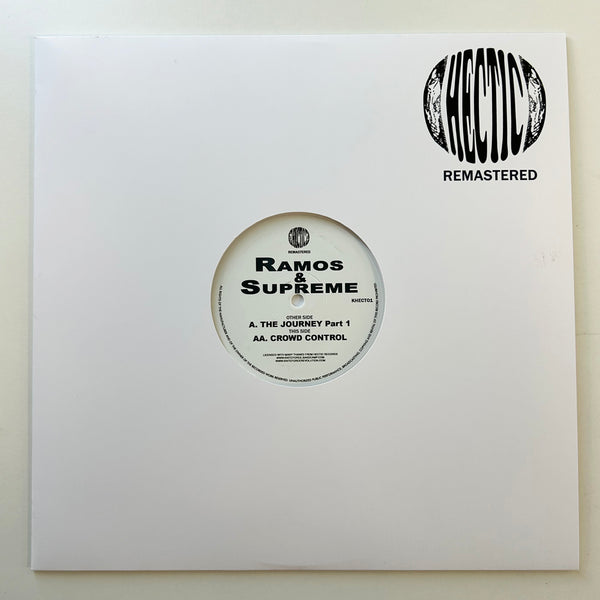 *BACK SOON* RAMOS & SUPREME 'THE JOURNEY / CROWD CONTROL' 12" (WHITE WAX)