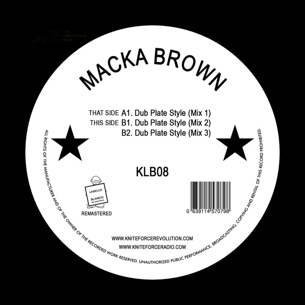 MACKA BROWN 'DUB PLATE STYLE' 12"