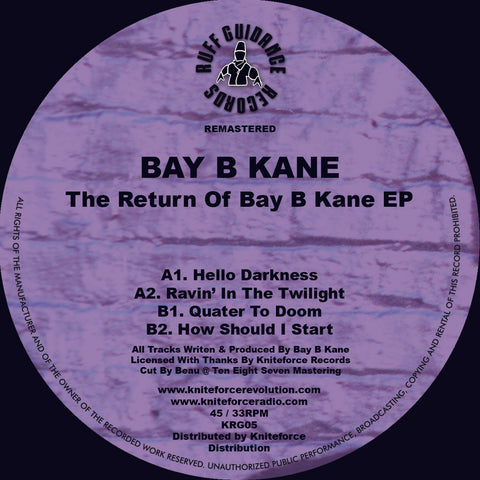 *PRE-ORDER* BAY B KANE 'THE RETURN OF BAY B KANE EP' 12"