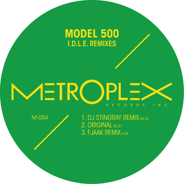 MODEL 500 'I.D.L.E. REMIXES' 12"