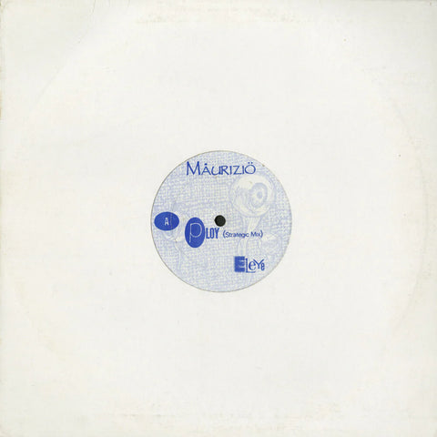 MÅURIZIÖ 'PLOY' 12"